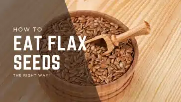 How to eat flax seeds the right way for maximum health benefits